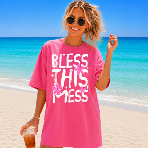 BLESS THIS MESS T-SHIRT