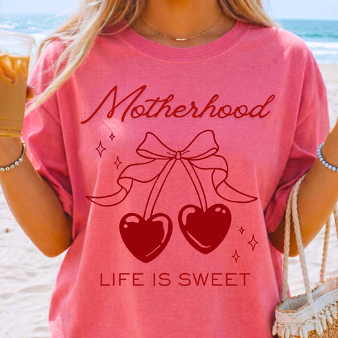MOTHERHOOD LIFE IS SWEET