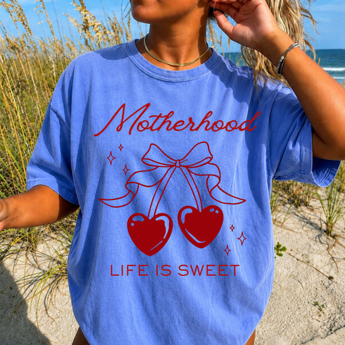 MOTHERHOOD LIFE IS SWEET