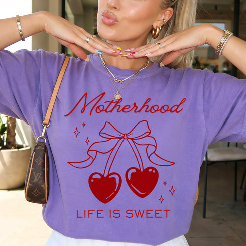 MOTHERHOOD LIFE IS SWEET