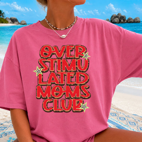 OVERSTIMULATED MOMS CLUB