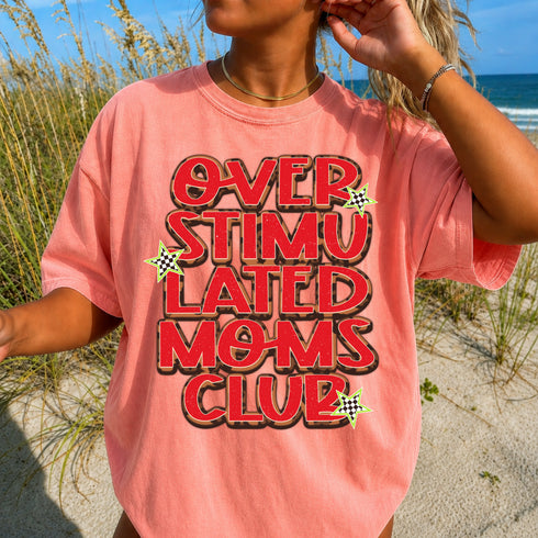 OVERSTIMULATED MOMS CLUB