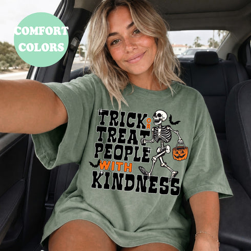 TRICK OR TREAT PEOPLE WITH KINDNESS