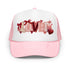 Loved Valentines Foam Trucker Hat