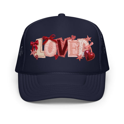 Loved Valentines Foam Trucker Hat