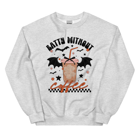 Batty Without Coffee Halloween Sweatshirt