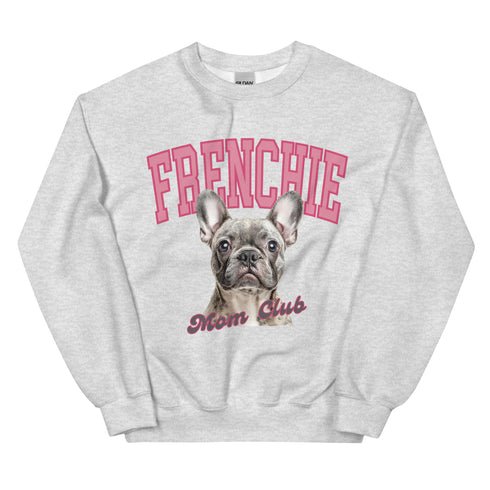 Grey Frenchie Mom club Sweatshirt