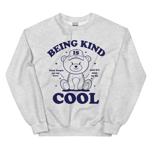 Being Kind is Cool Crewneck
