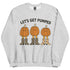 Let's Get Pumped Fall Crewneck