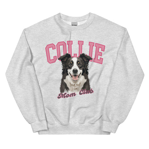 Collie Mom Club Sweatshirt