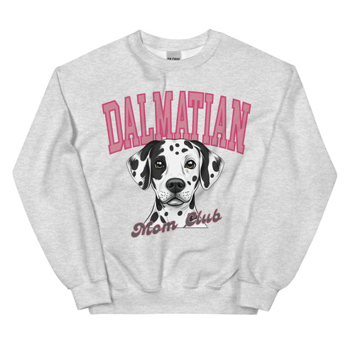 Dalmatian Dog Mom Club Sweatshirt