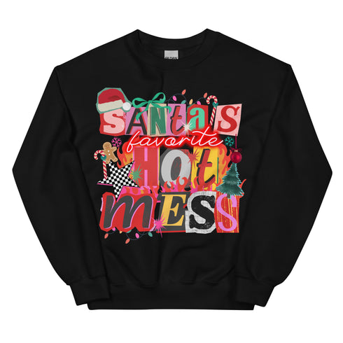 Santa's Favorite Hot Mess Sweatshirt