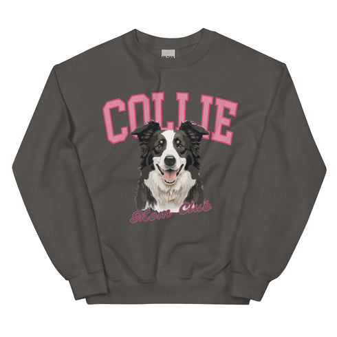 Collie Mom Club Sweatshirt