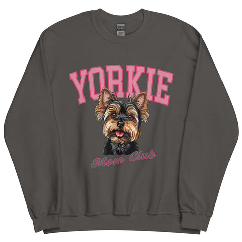Yorkie Mom Club Sweatshirt