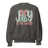Joy to the World Sweatshirt