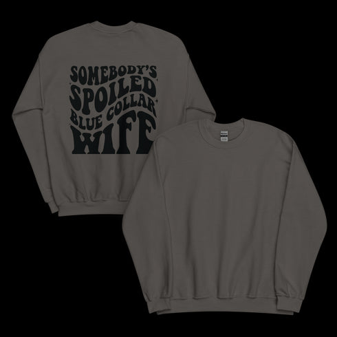BLUE COLLAR WIFE SWEATSHIRT