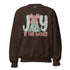 Joy to the World Sweatshirt