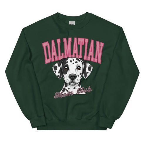 Dalmatian Dog Mom Club Sweatshirt