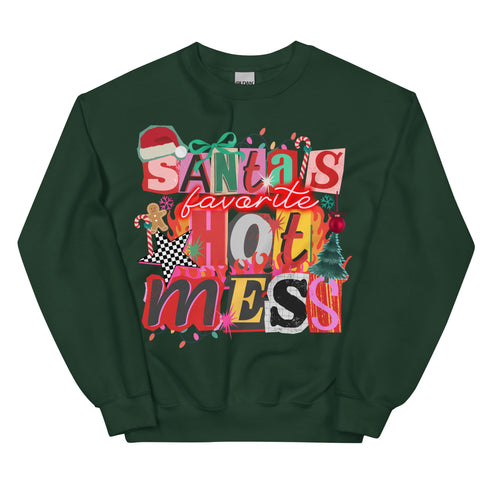 Santa's Favorite Hot Mess Sweatshirt