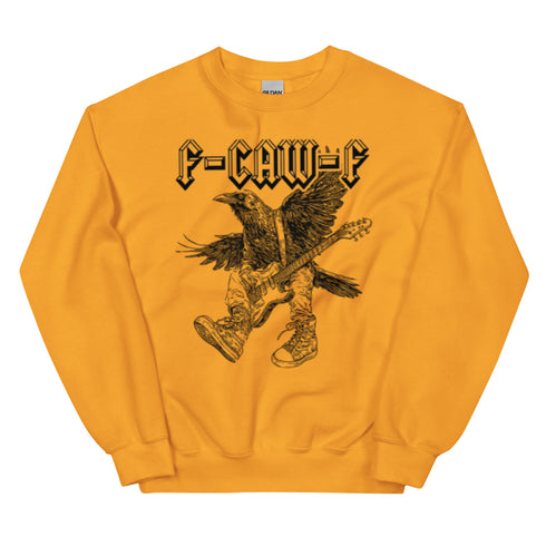F-Caw-f Funny Sweatshirt