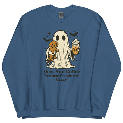 Dogs because people are Crazy Crewneck