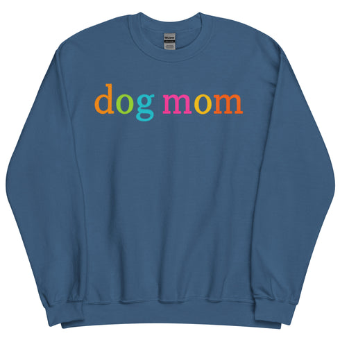 Dog Mom Crewneck for Dog Moms