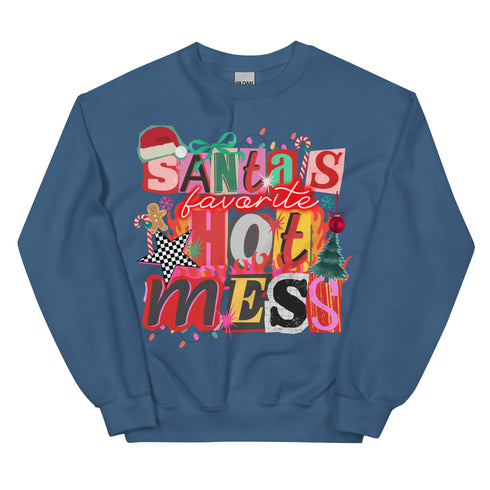 Santa's Favorite Hot Mess Sweatshirt