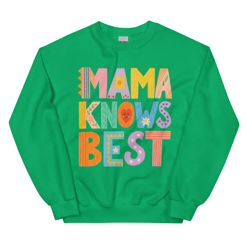 Mama Knows Best Crewneck