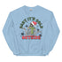 Baby It's Cold Outside Winter Sweatshirt