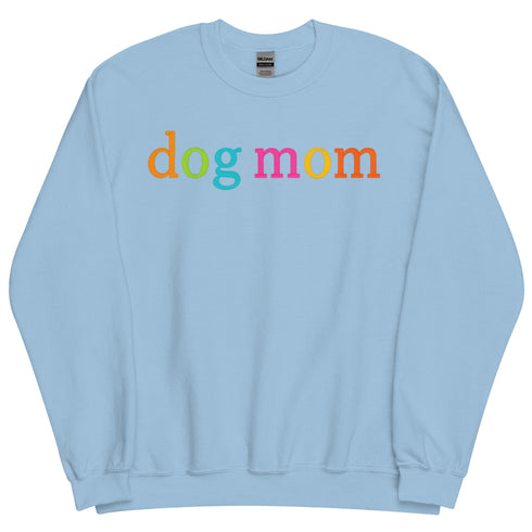 Dog Mom Crewneck for Dog Moms