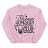 The Homebody Club Crewneck