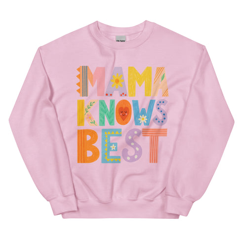 Mama Knows Best Crewneck