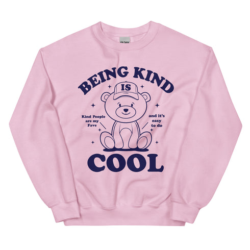 Being Kind is Cool Crewneck