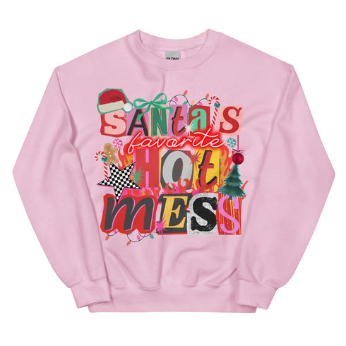 Santa's Favorite Hot Mess Sweatshirt