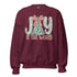Joy to the World Sweatshirt