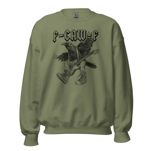 F-Caw-f Funny Sweatshirt