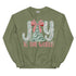 Joy to the World Sweatshirt