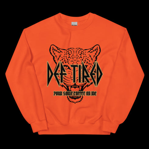 Def Tired Sweatshirt