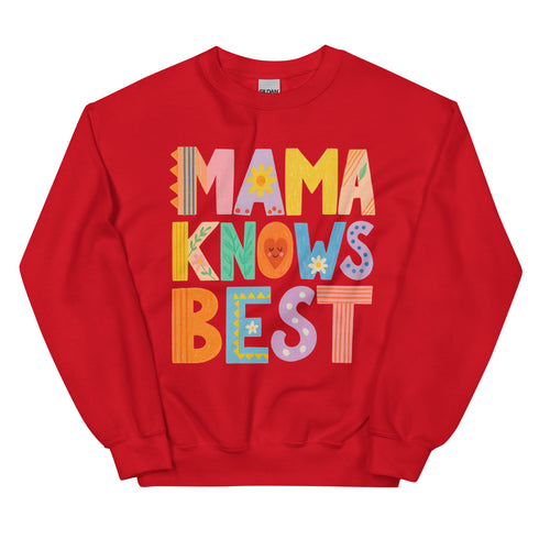 Mama Knows Best Crewneck