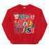 Santa's Favorite Hot Mess Sweatshirt