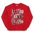 Loved Loved Loved Crewneck