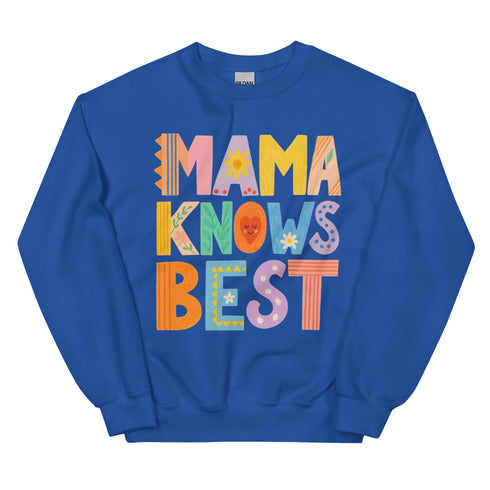 Mama Knows Best Crewneck