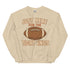 Just Here for the Tight Ends Crewneck
