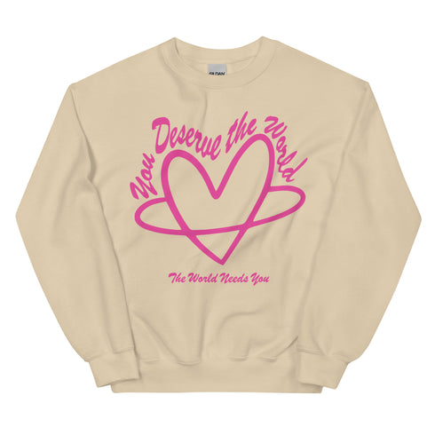 Unisex You Deserve the World
