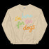 I'm Here For the Dogs Sweatshirt