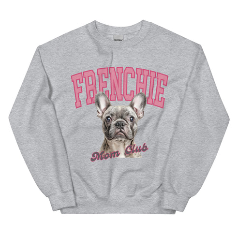 Grey Frenchie Mom club Sweatshirt