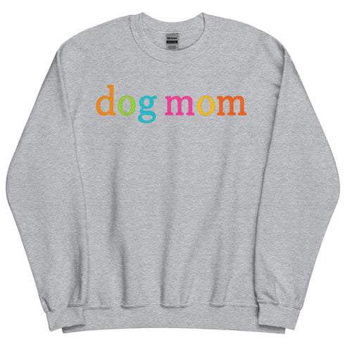 Dog Mom Crewneck for Dog Moms