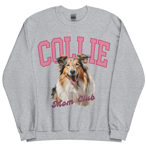 Rough Collie Mom Club Sweatshirt