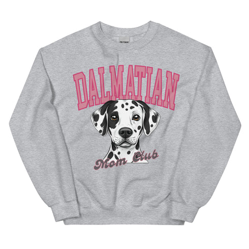 Dalmatian Dog Mom Club Sweatshirt