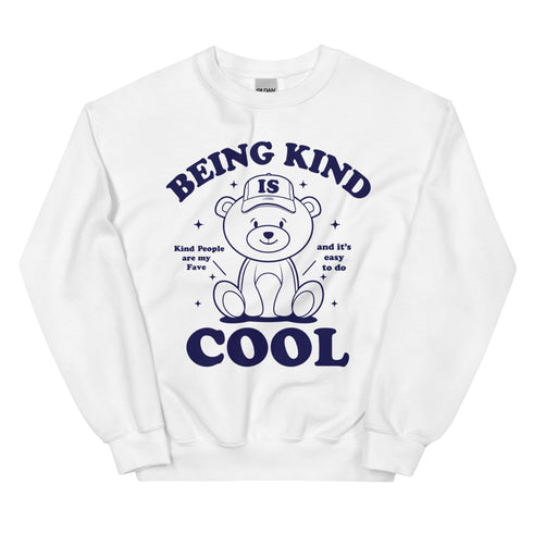 Being Kind is Cool Crewneck